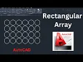 How to Create a Rectangular Array - AutoCAD