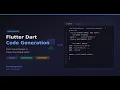Flutter Dart Code Generation From Visual Design to Production Code