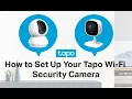 Tapo Security Camera Unboxing and Setup Tapo