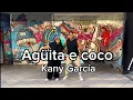 Download Lagu Agüita e coco - Kany García - Rixio Pérez Coreografía