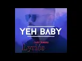 Yeah Baby(Lyrics)|GARRY SANDHU|