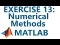 Matlab Exercise 13 Numerical Methods