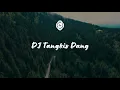 Download Lagu dj tangkis dang x cest la vie x aku jadi kesepian - dj sopan