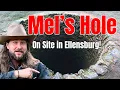 Mel s Hole - Ellensburg WA Legend Fact or Fiction You be the Judge