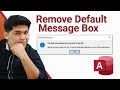 Download Lagu How to Remove Default Message Box in Microsoft Access 