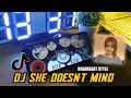 Download Lagu DJ She Doesn't Mind Breakbeat Style TikTok Viral - Real Rum Cover