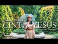 Download Lagu Cinta Yesus - Stancey Natania (Official Music Video) | Lagu dangdut rohani kristen terbaru 2022