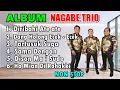 Download Lagu NAGABE TRIO ALBUM MP3 VIRALL