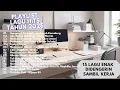 Download Lagu 15 LAGU ENAK DIDENGERIN SAMBIL KERJA
