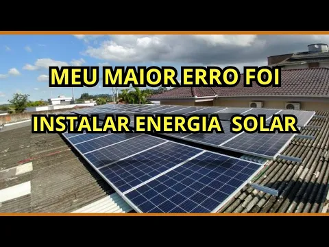 Download MP3 ESSE FOI MEU MAIOR ERRO INSTALAR ENERGIA SOLAR, INJETAR NA REDE