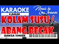 Karaoke - Kolam Susu / Abang Becak ( Dansa )