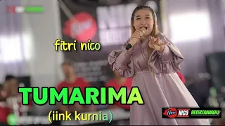Download FITRI NICO - TUMARIMA (iink kurnia) //Bajidoran full Nico entertainment MP3