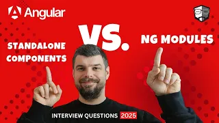 Standalone Components vs Traditional NgModules - Interview Questions