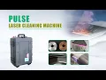 Tutorial How to Operation Pulse Laser Cleaning Machine Parameter Settings