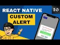 Create Custom Alert Messages in React Native Custom Alert Modal Awesome Alerts