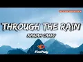 Download Lagu Mariah Carey - Through The Rain 🔥Lyrics🔥