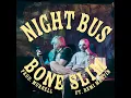 NIGHT BUS (feat. Remi Martin & Murrell)