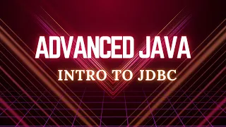 2 Introduction to JDBC Advanced Java