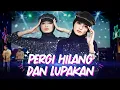 Download Lagu Pergi Hilang Dan Lupakan - Salsha Chan - New Pallapa ( Official Music Video )