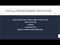CSC1024 Programming Principle Project A Mastermind Computer Game
