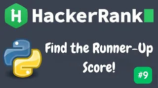 Find the Runner-Up Score Python HackerRank Solution Explained