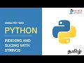 Lesson12 Indexing and Slicing in Python Tamil