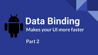 Android tutorial Kotlin Android Data Binding Part-2