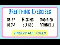 Three Breathing Exercise Compilation Singers All Levels