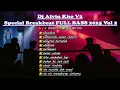 Dj Alvin Kho V2 - Special Breakbeat FULL BASS 2025 Vol 2