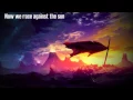 Download Lagu ★Nightcore- Against the Sun★
