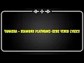 TANASHA × DIAMOND PLATNUMZ -GERE VIDEO LYRICS