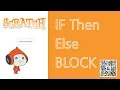 Basic If then else block in scratch
