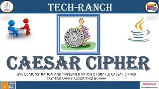 Live Demonstration implementation of Caesar Cipher Algorithm Java Coding Exercise TechRanch