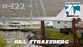 On The Wind #422 – Bill Strassberg // The Viking Route