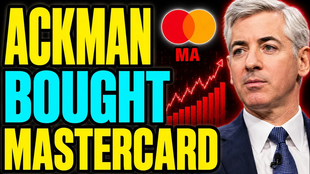 Bill Ackman Just Bought Mastercard Stock! Here's Everything You Need to Know.