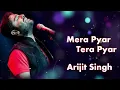 Main Jitna Tumhe Dekhu Mann Ye Naa Bhare | Arijit Singh | Jalebi | Mera Pyar Tera Pyar | Love Song