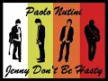 Paolo Nutini   Jenny Don't Be Hasty