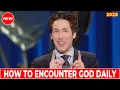 Download Lagu Joel Osteen Sermons 2025 🔴 How To Encounter God Daily 🙏💝 Joel Osteen Best Motivational Speech