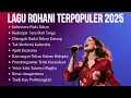Download Lagu Kumpulan Lagu Rohani Terbaru | Kuberseru Pada Tuhan | Lagu Rohani Kristen Terbaik 2025