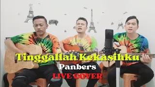 Download TINGGALLAH KEKASIHKU - Panbers [COVER SIBULAN TRIO] LIVE MP3