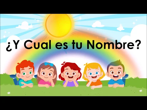 Download MP3 El  nombre  para niños ¿y cuál es tu nombre?