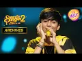 Download Lagu 'Kal Ho Na Ho' Song पर एक Soulful Performance | Superstar Singer Season 2 | Archives