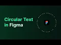How to Create Circular Text in Figma Easy Tutorial for Beginners