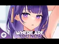 Nightcore - Where Are You Now (Lyrics)
