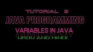 Variables in Java - Tutorial 2