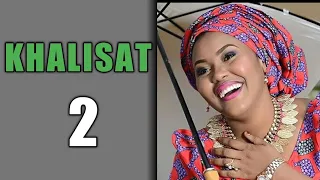 khalisat part 2 hausa novel complete download mp3