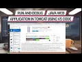 Run and Debug Java Web Application in Tomcat using VS Code in 2025 Use Community Server Connector
