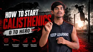 How to Start Calisthenics | Calisthenics For Beginners (No Equipment) | In Hindi