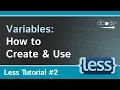 Variables How to Create and Use Less js Tutorial