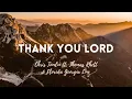 Thank You Lord |Chris Tomlin ft. Thomas Rhett & Florida Georgia Line